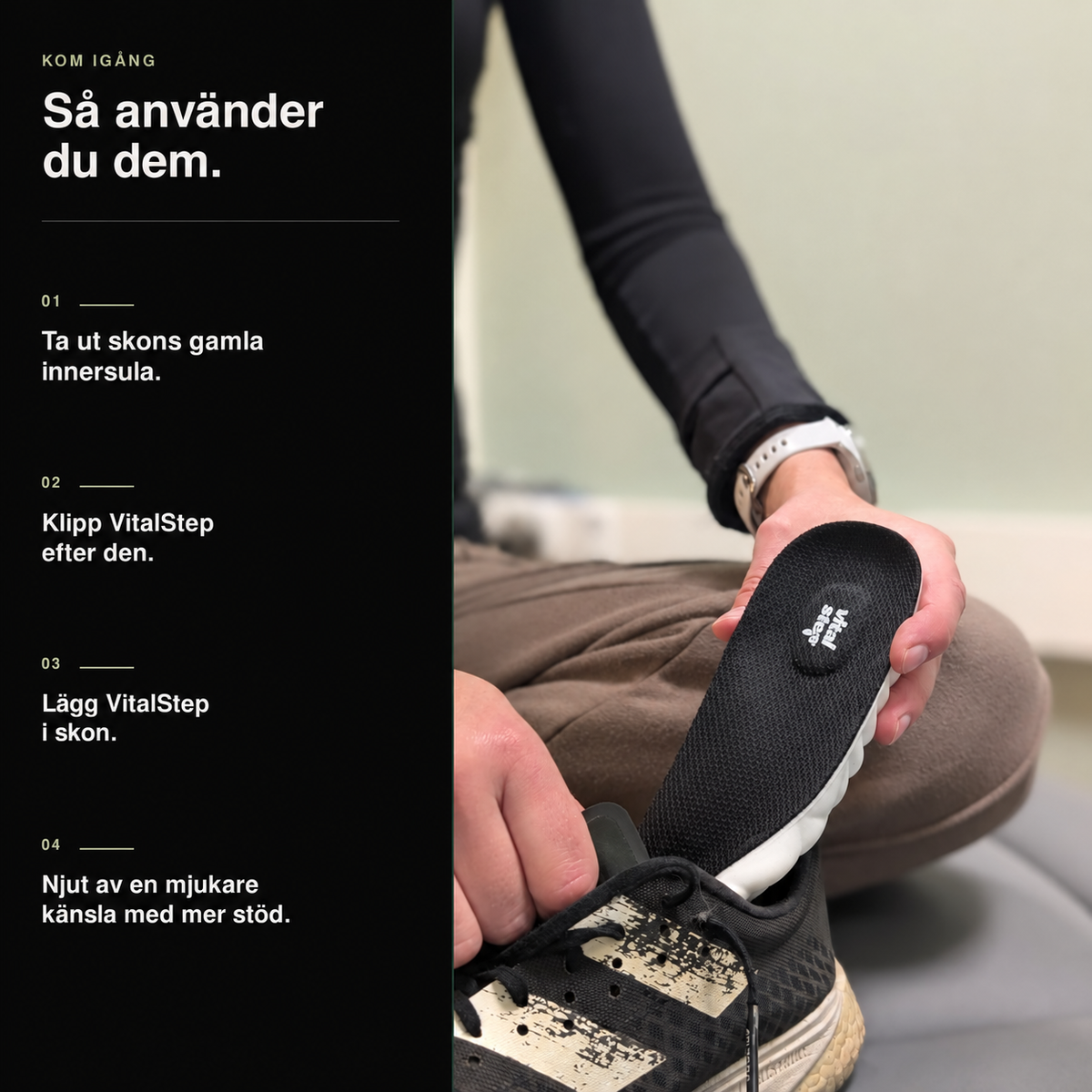 VitalStep — Så använder du skoinläggen